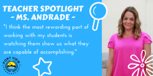 Ms Andrade Teacher Spotlight